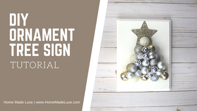DIY Ornament Christmas Tree Sign Tutorial