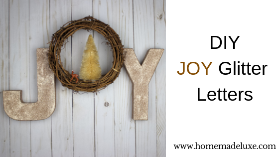 Holiday JOY Letters – Home Made Luxe